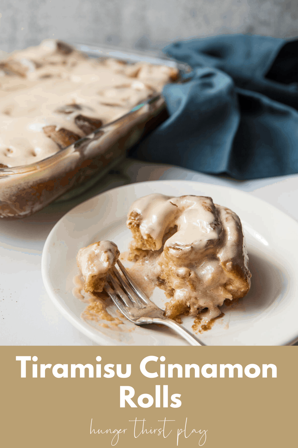 Tiramisu Cinnamon Rolls - Hunger Thirst Play