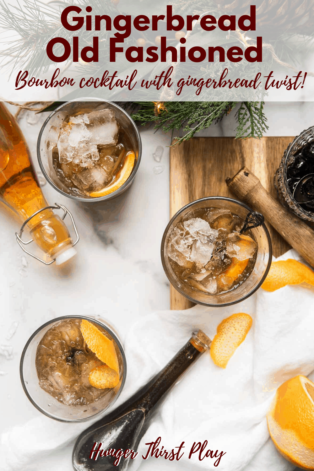 Gingerbread Old Fashioned Cocktail Hunger Thirst Play