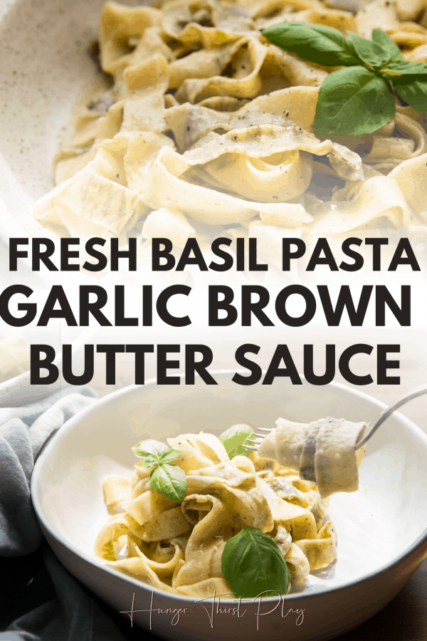 collage of basil pasta with brown butter sauce