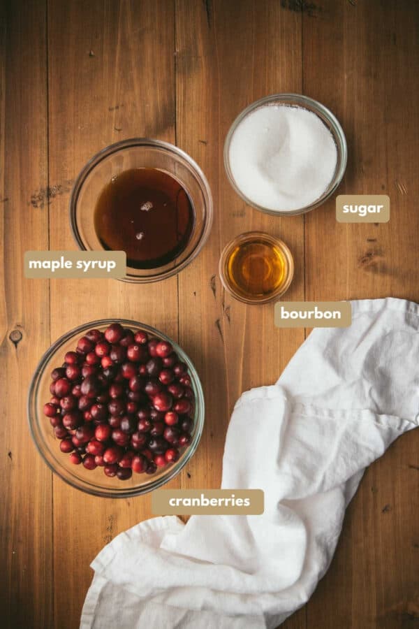 labeled ingredients for maple and bourbon cranberry sauce