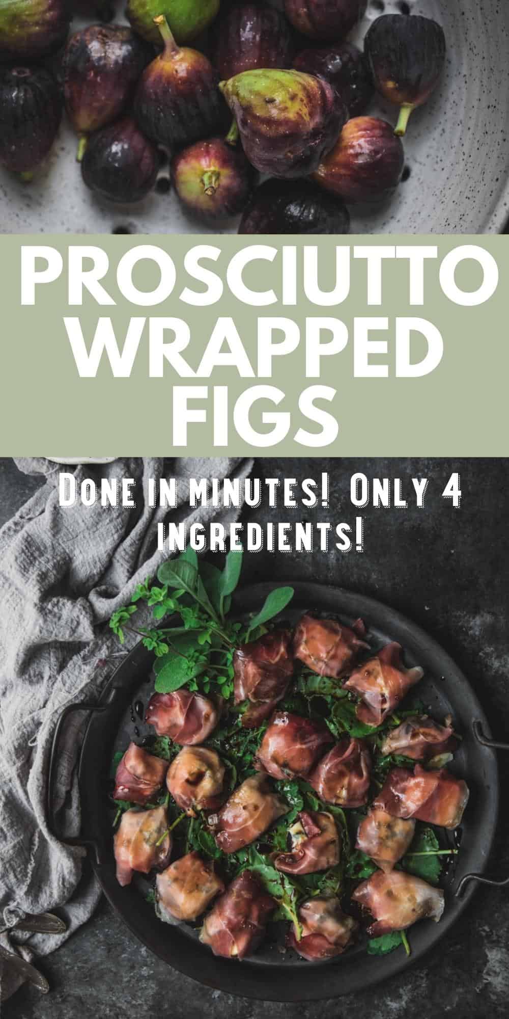 Prosciutto Wrapped Figs with Hunger Thirst Play